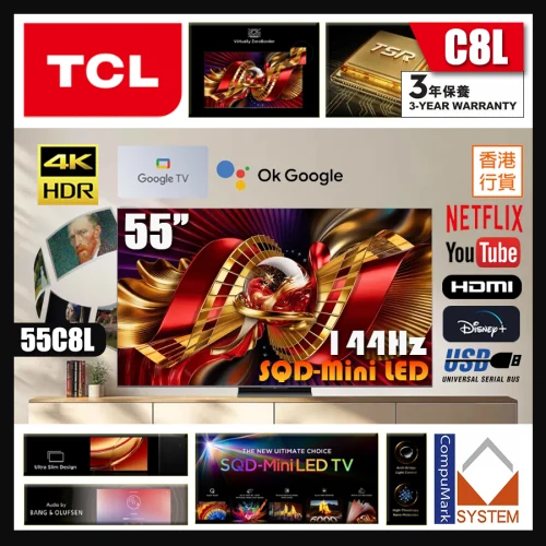 [周末快闪价][送Soundbar,按摩枪,保温杯,斜孭袋] TCL 55" C8L SQD-Mini LED 144Hz 4K智能电视Google TV (包座台安装)55C8L (2026)【11.11 x Black Friday】